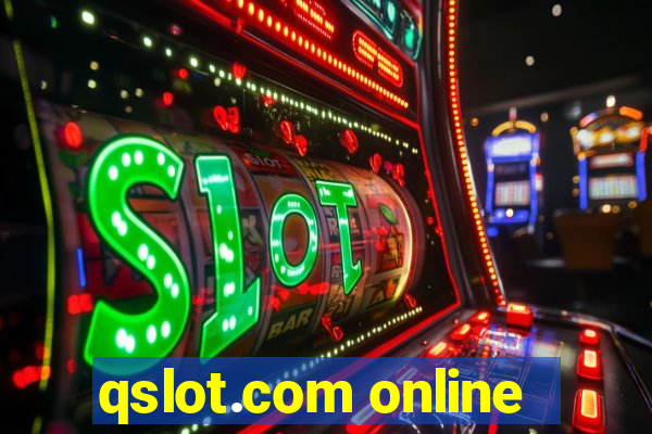 qslot.com online